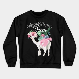 Am-A-Llama Queen - Llama Crewneck Sweatshirt